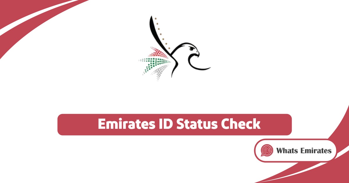 Emirates ID Status Check 2025: Fast and Accurate Results