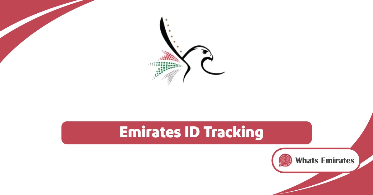 Emirates ID Tracking: Track Your UAE ID Card in 5 steps