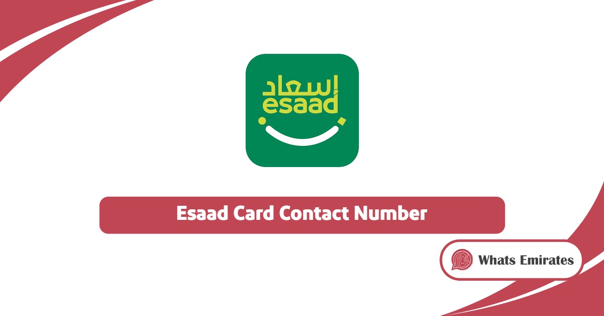 Esaad Card Contact Number